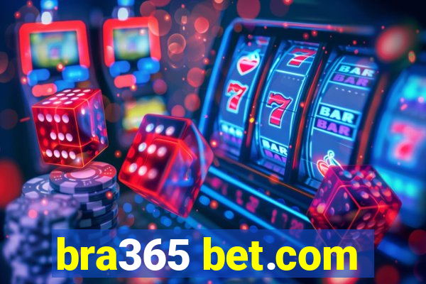 bra365 bet.com